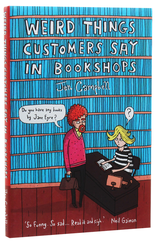 Паперова книга «Weird Things Customers Say in Bookshops», автор Джен Кемпбелл - фото №1