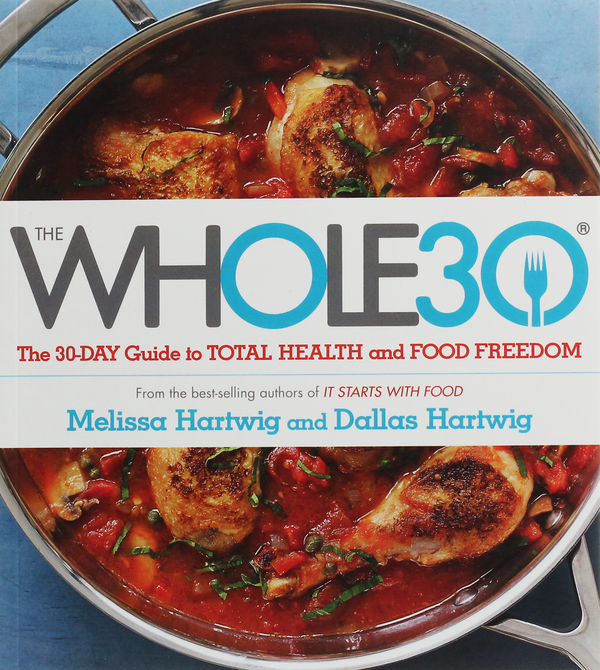Паперова книга «The Whole 30», авторів Даллас Хартвіг, Мелісса Хартвіг Урбан - фото №1