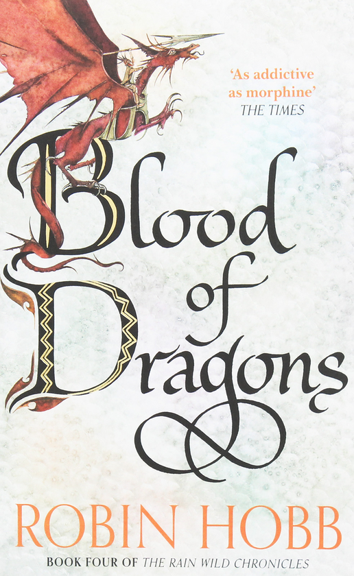 Бумажная книга «Blood of Dragons. The Rain Wild Chronicles #4», автор Робин Хобб - фото №1