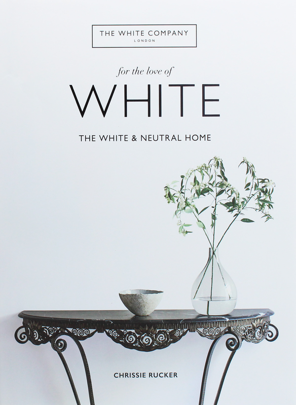 Бумажная книга «For the Love of White. The White and Neutral Home», автор Крисси Ракер - фото №1