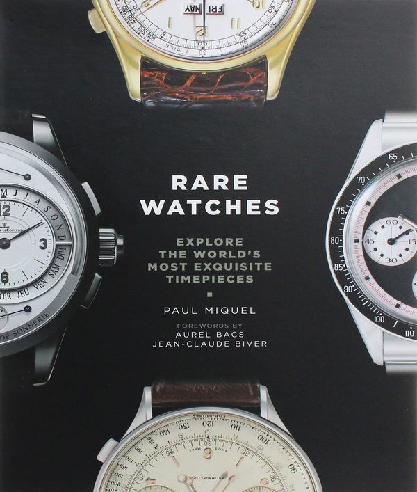 Бумажная книга «Rare Watches: Explore the World’s Most Exquisite Timepieces», автор Пол Микель - фото №1