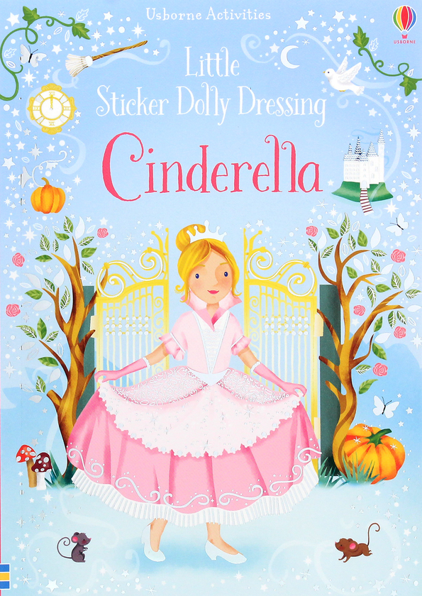 [object Object] «Little Sticker Dolly Dressing. Cinderella», автор Фіона Вотт - фото №1