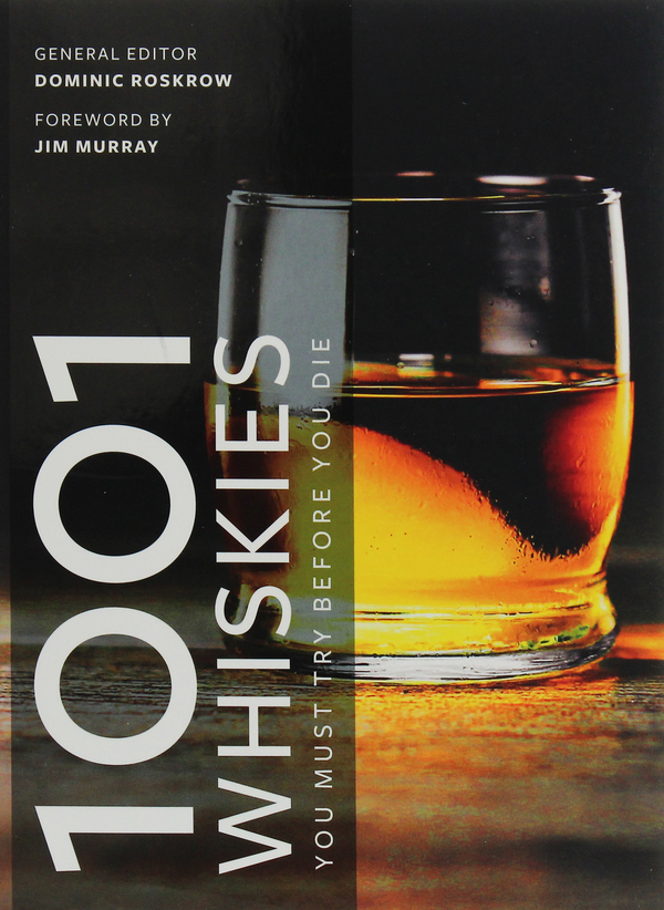 Паперова книга «1001 Whiskies You Must Try Before You Die» - фото №1