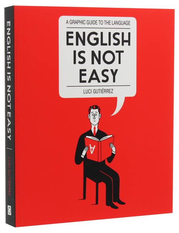Паперова книга «English is Not Easy. A Graphic Guide to the Language», автор Люсі Гутьєррес - фото №1