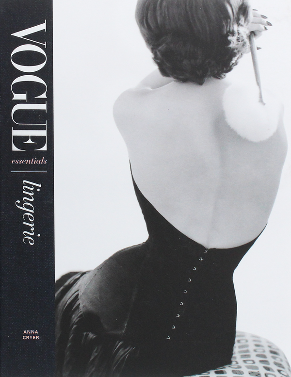 Бумажная книга «Vogue Essentials. Lingerie», автор Анна Крайер - фото №1