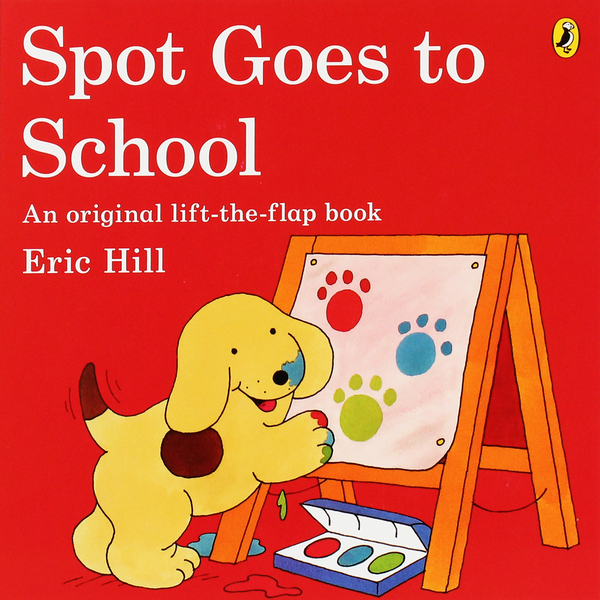 Бумажная книга «Spot Goes to School», автор Эрик Хилл - фото №1