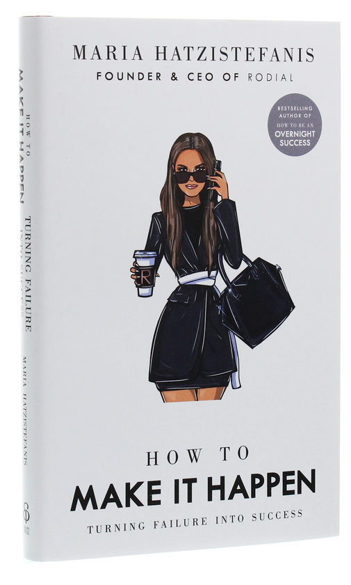 Бумажная книга «How to Make it Happen: Turning Failure into Success», автор Мария Хацистефанис - фото №1