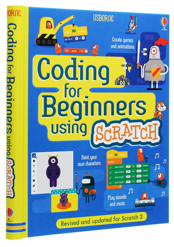 Бумажная книга «Coding for Beginners. Using Scratch», авторов Рози Диккинс, Луи Стоуэлл, Джонатан Мелмот - фото №1