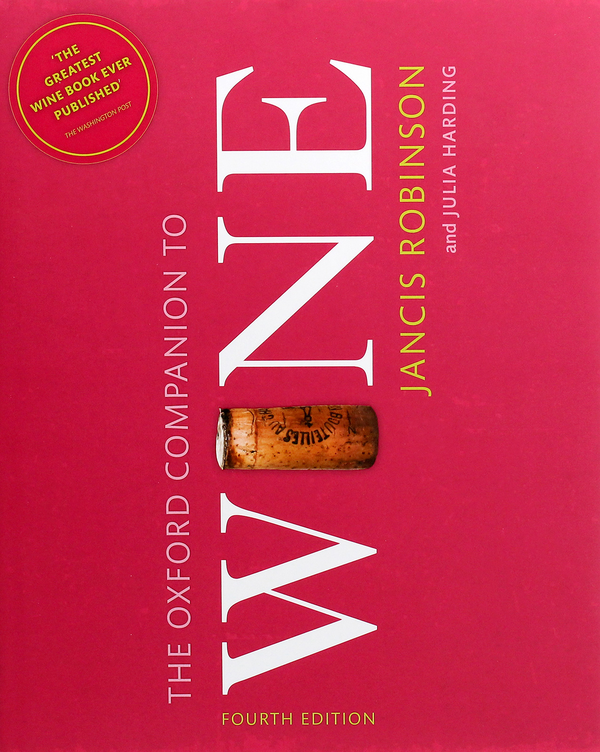 Бумажная книга «The Oxford Companion to Wine», авторов Дженсис Робинсон, Джулия Хардинг - фото №1