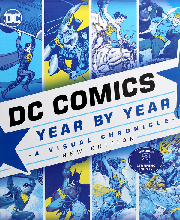 Бумажная книга «DC Comics. Year By Year New Edition. A Visual Chronicle», авторов Алекс Ирвин, Алан Каусилл - фото №1