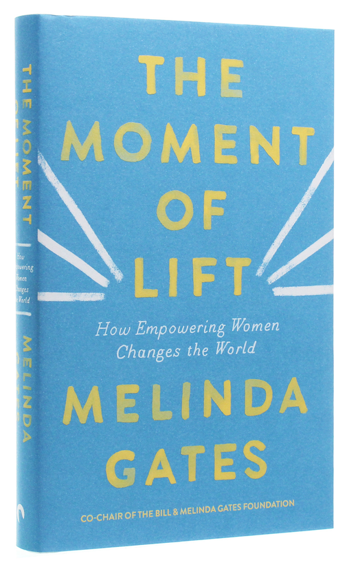 Бумажная книга «The Moment of Lift», автор Мелинда Гейтс - фото №1