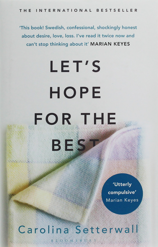 Паперова книга «Let's Hope for the Best», автор Кароліна Сеттерваль - фото №1