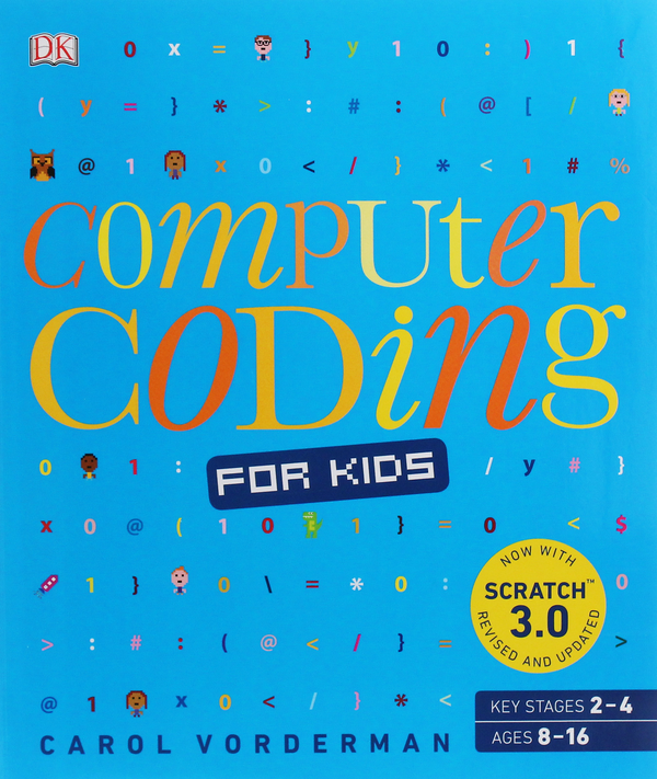 [object Object] «Computer Coding for Kids. A unique step-by-step visual guide, from binary code to building games», автор Керол Вордерман - фото №1