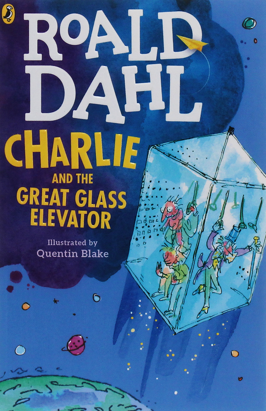 Бумажная книга «Charlie and the Great Glass Elevator», автор Роальд Даль - фото №1