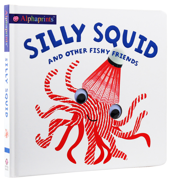 Бумажная книга «Alphaprints: Silly Squid and other Fishy Friends », автор Роджер Придди - фото №1