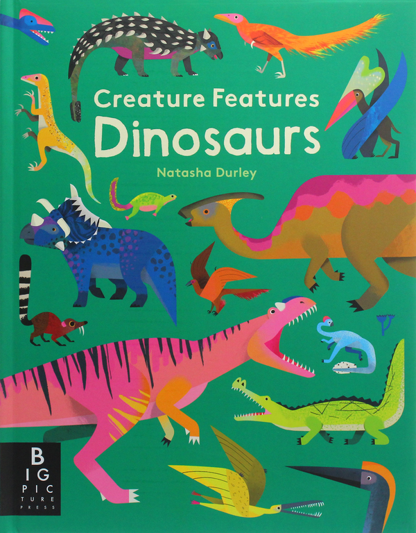 [object Object] «Creature Features. Dinosaurs», автор Наташа Дёрли - фото №1