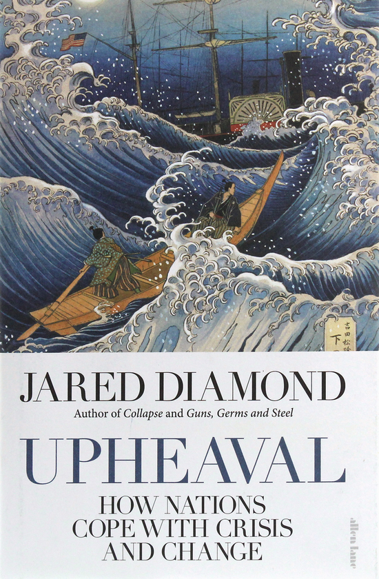 Бумажная книга «Upheaval. How Nations Cope with Crisis and Change», автор Джаред Даймонд - фото №1