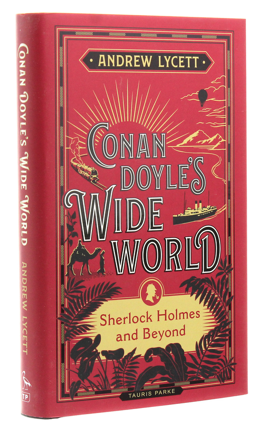 Паперова книга «Conan Doyle's Wide World. Sherlock Holmes and Beyond», автор Ендрю Лісетт - фото №1