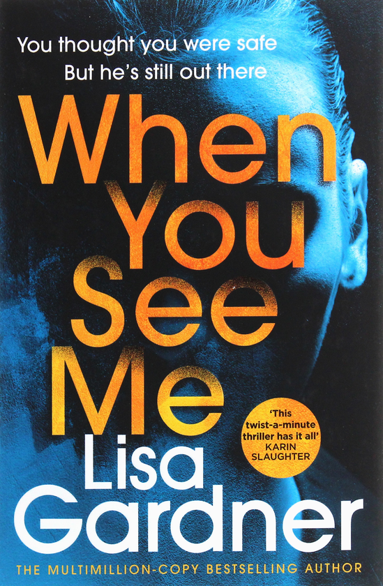 Бумажная книга «When You See Me», автор Лиза Гарднер - фото №1