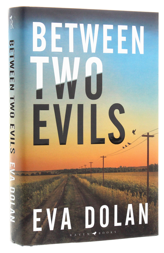 Бумажная книга «Between Two Evils», автор Ева Долан - фото №1