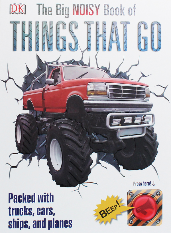 Бумажная книга «The Big Noisy Book of Things That Go» - фото №1