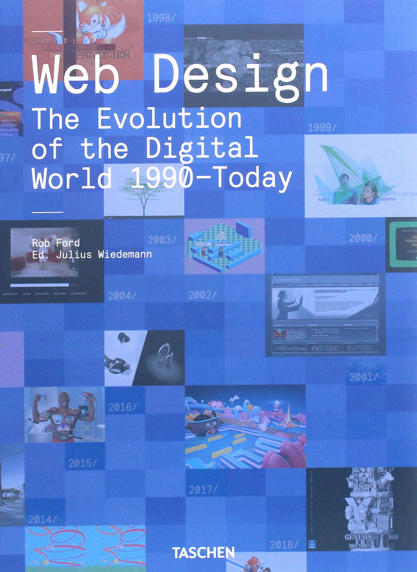 [object Object] «Web Design. The Evolution of the Digital World 1990-Today», автор Роб Форд - фото №1