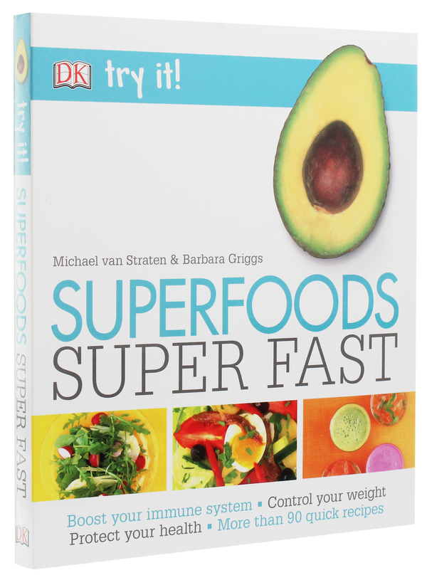 Бумажная книга «Superfoods Super Fast», авторов Майкл ван Стратен, Барбара Григгс - фото №1