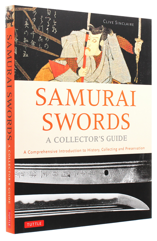 Паперова книга «Samurai Swords. A Collector's Guide», автор Клайв Сінклер - фото №1