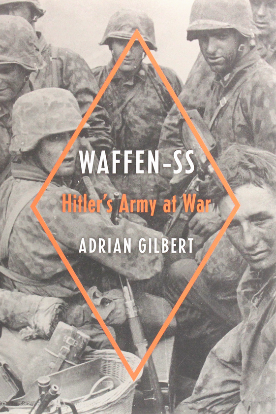 Бумажная книга «Waffen-SS: Hitler's Army at War», автор Адриан Гилберт - фото №1