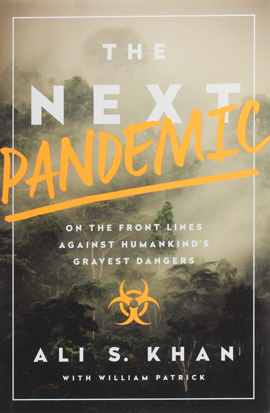 Бумажная книга «The Next Pandemic», авторов Уильям Патрик, Али Хан - фото №1