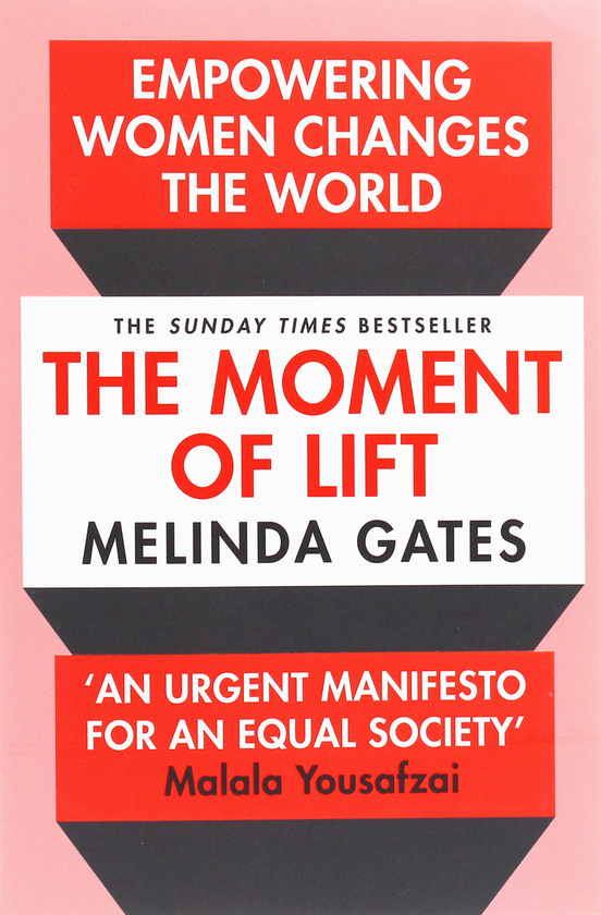 Паперова книга «The Moment of Lift», автор Мелінда Ґейтс - фото №1
