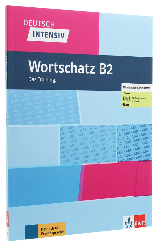 Паперова книга «Deutsch intensiv Wortschatz B2 Das Training + Online», автор Арвен Шнак - фото №1