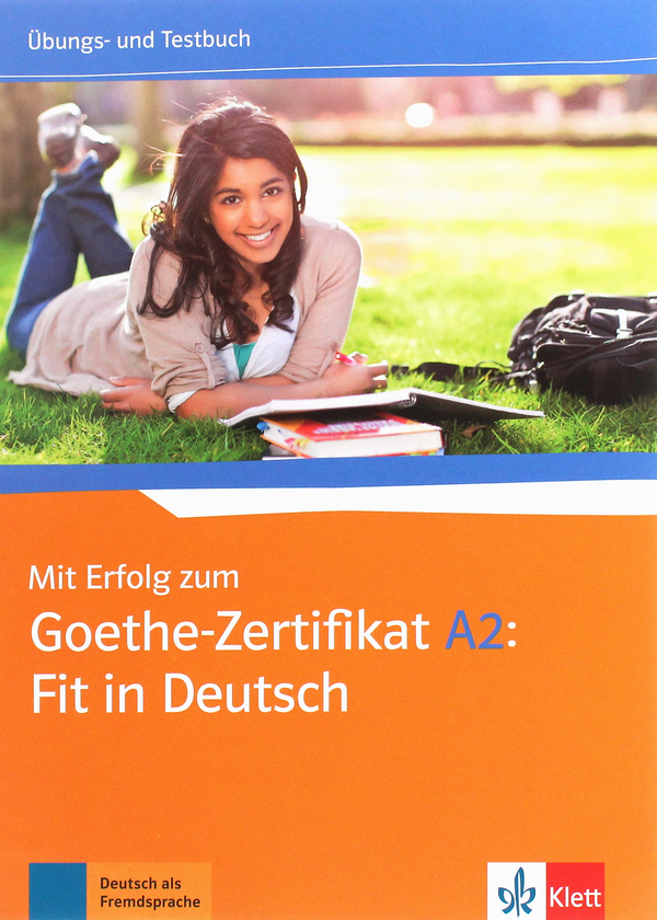 Бумажная книга «Goethe-Zertifikat A2: Fit in Deutsch. Übungs- und Testbuch» - фото №1