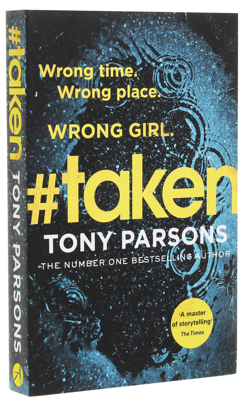 Паперова книга «#taken», автор Тоні Парсонс - фото №1