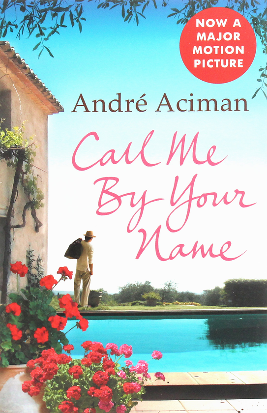 Паперова книга «Call Me By Your Name», автор Андре Асіман - фото №1