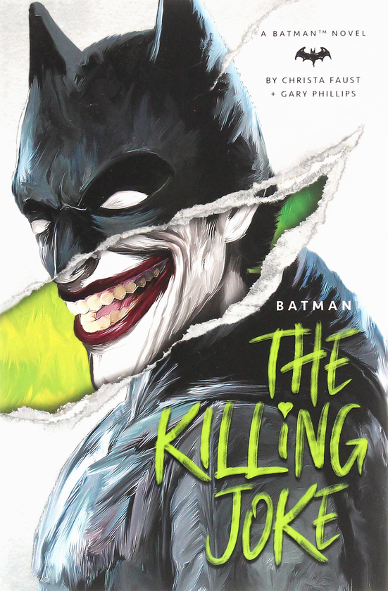 Бумажная книга «Batman. The Killing Joke», авторов Криста Фауст, Гері Філліпс - фото №1