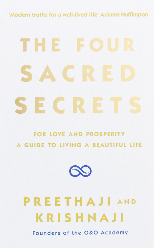 Паперова книга «The Four Sacred Secrets. For Love and Prosperity, A Guide to Living a Beautiful Life», авторів Крішнаджі, Преетаджи - фото №1