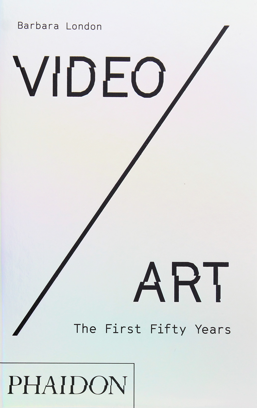 Бумажная книга «Video/Art. The First Fifty Years», автор Барбара Лондон - фото №1