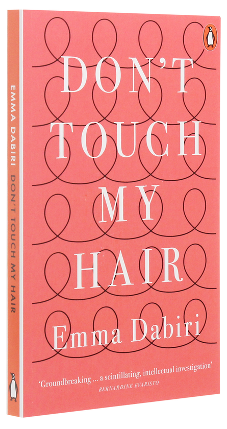 Паперова книга «Don't Touch My Hair», автор Емма Дабірі - фото №1