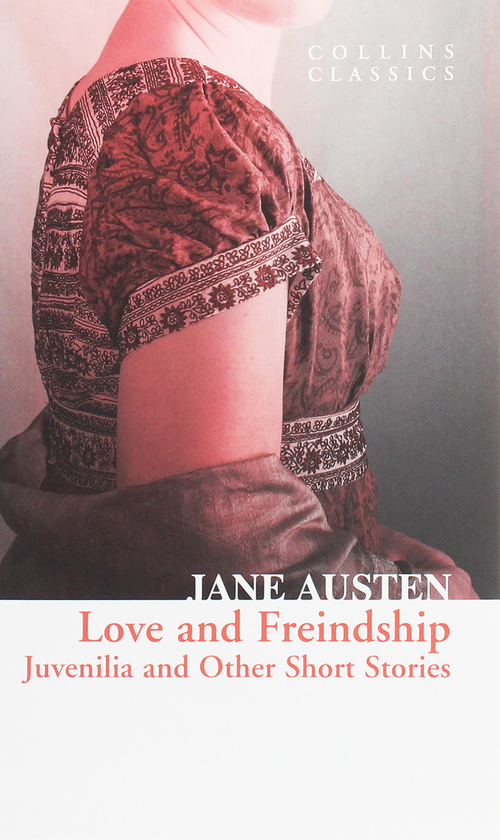 Паперова книга «Love and Freindship. Juvenilia and Other Short Stories», автор Джейн Остін - фото №1