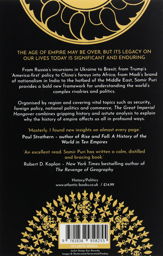 Паперова книга «The Great Imperial Hangover. How Empires Have Shaped the World», автор Самір Пурі - фото №1