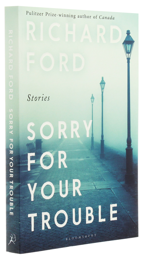 Паперова книга «Sorry For Your Trouble», автор Річард Форд - фото №1