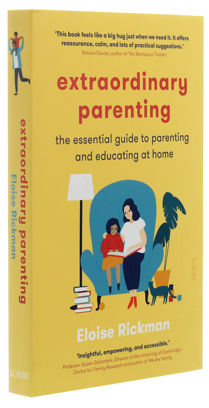Паперова книга «Extraordinary Parenting. The essential guide to parenting and educating at home», автор Елоїза Рікман - фото №1