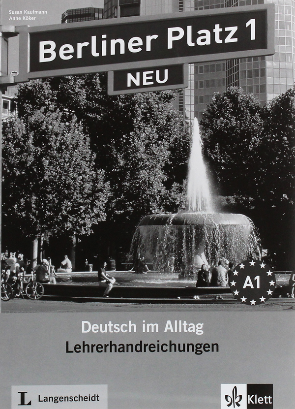 Бумажная книга «Berliner Platz 1. NEU. Lehrerhandreichung», автор Сьюзан Кауфманн - фото №1