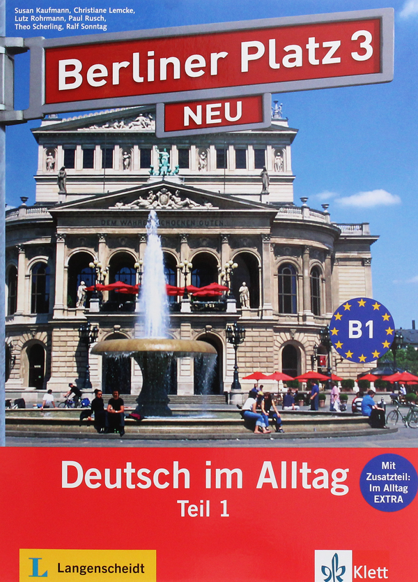 Паперова книга «Berliner Platz 3. NEU. Lehr- und Arbeitsbuch. Teil 1 (+CD-Rom)», авторів Крістіан Лемке, С’юзан Кауфманн, Ральф Соннтаг - фото №1