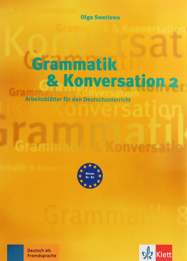 [object Object] «Grammatik & Konversation 2. », автор Ольга Сверлова - фото №2 - мініатюра