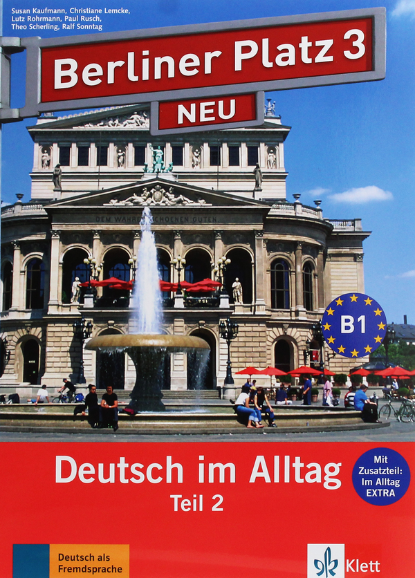 [object Object] «Berliner Platz 3 NEU. Deutsch im Alltag (+ CD-Rom)», авторів Крістіан Лемке, С’юзан Кауфманн - фото №1