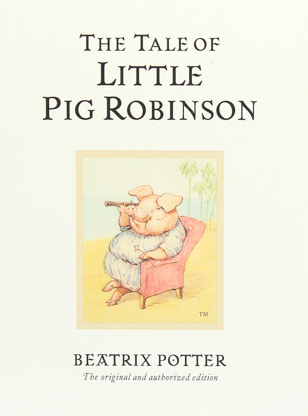 Бумажная книга «The Tale of Little Pig Robinson», автор Беатрис Поттер - фото №1