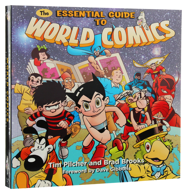 Бумажная книга «The Essential Guide to World Comics», авторов Тим Пилчер, Дейв Гиббонс, Бред Брукс - фото №1