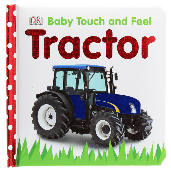 Паперова книга «Baby Touch and Feel Tractor» - фото №1